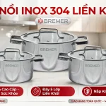 Bộ nồi Inox 304 liền khối Bremer
